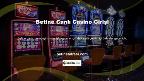 Betine Casino Güncel Giriş